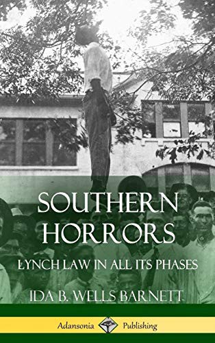 Cover of Southern Horrors: Lynch Law in All Its Phases