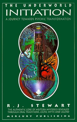 The Underworld Initiation: A journey towards psychic transformation