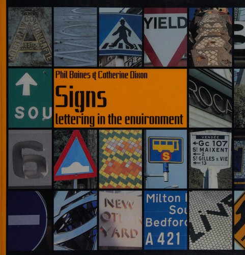 Signs: Lettering in the Environment: Lettering in the Environment
