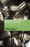 Cover of Genealogies of Speculation: Materialism and Subjectivity since Structuralism