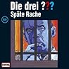 Cover of Die drei ??? Spate Rache