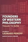 Cover of Founders of Western Philosophy: Thales to Hume