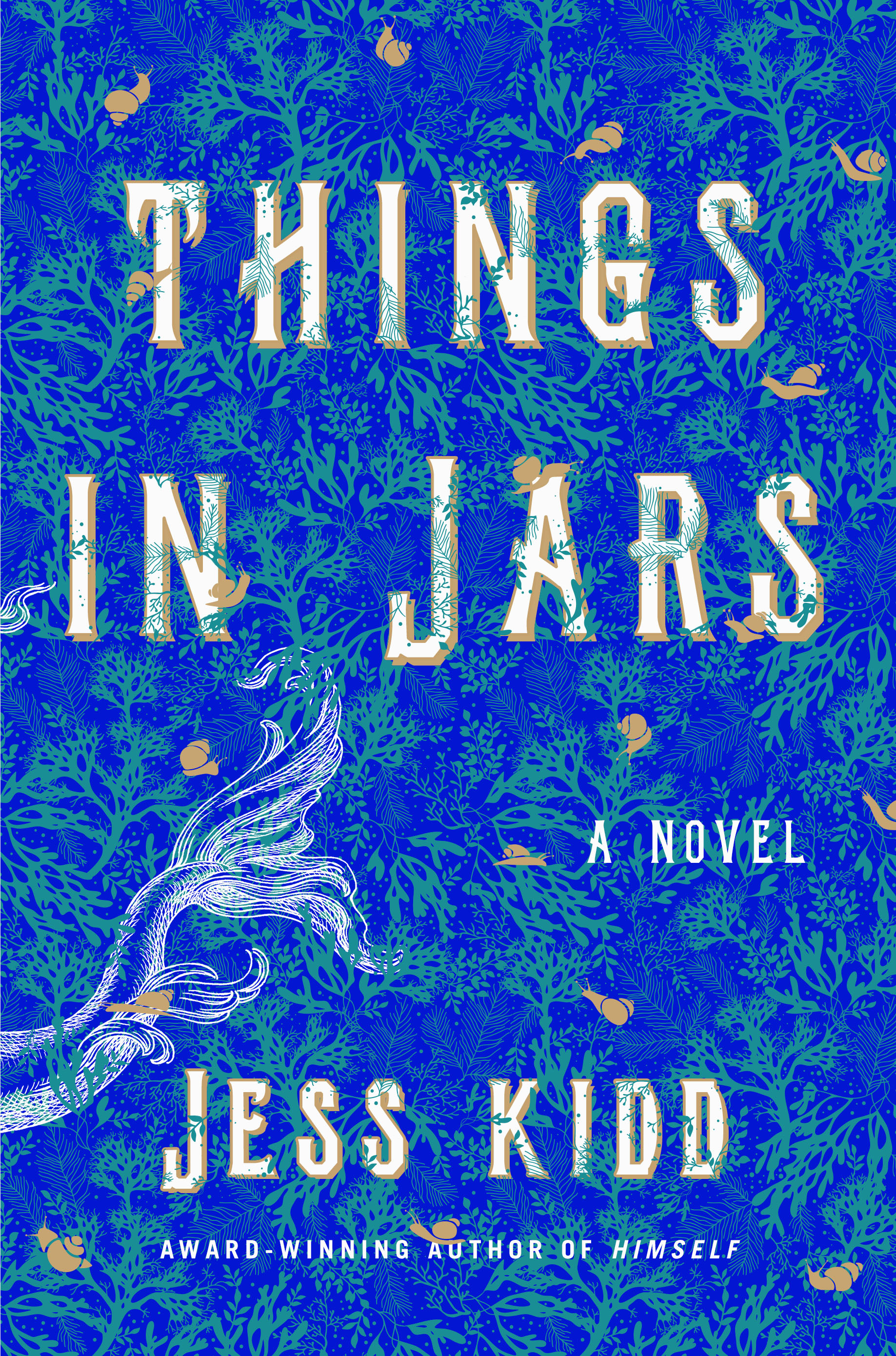 Cover of Things in Jars: A Novel