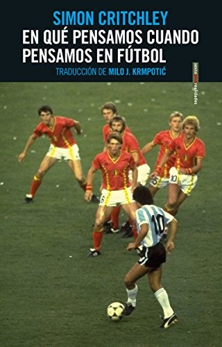 Cover of En que pensamos cuando pensamos en futbol