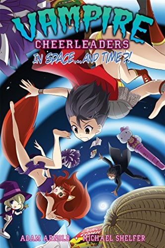 Cover of Vampire Cheerleaders, Vol. 4.0