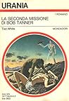 Cover of La seconda missione di Bob Tanner