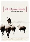 Still Not Professionals: Ten Pleas for Today's Pastors