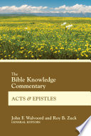 Cover of The Bible Knowledge Commentary Acts and Epistles