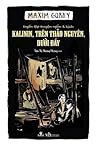 Cover of Kalinin, Tren Thao Nguyen, Duoi Day