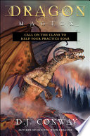 Dragon Magick: Call on the Clans to Help Your Practice Soar