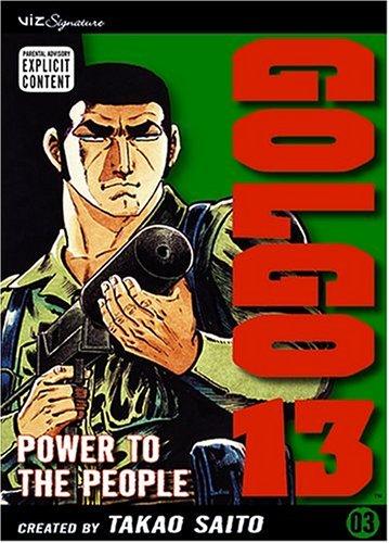 Golgo 13, Vol. 3: Power to the People