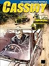 Cover of Cassidy n. 11: Un bacio e una pistola