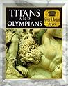 Titans and Olympians: Greek and Roman Myth