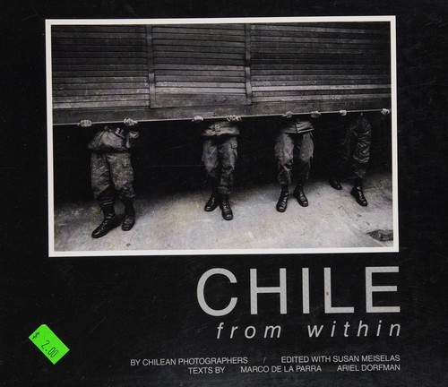 Chile from Within, 1973-1988: Seen from Within