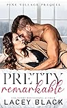 Cover of Pretty Remarkable