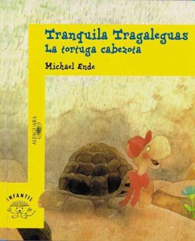 Cover of Tranquila tragaleguas