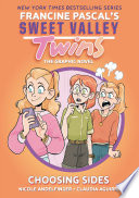 Sweet Valley Twins: Choosing Sides