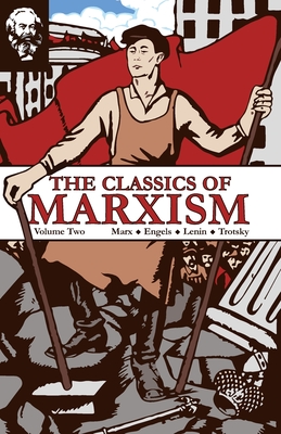 Cover of The Classics of Marxism: Volume Two