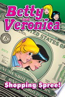 Cover of Betty & Veronica: Shopping Spree