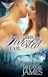His Twisted Tail