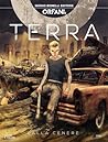 Cover of Orfani - Terra n. 1: Dalla cenere