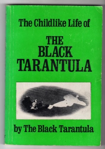 Cover of Childlike Life of the Black Tarantula
