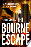 Cover of The Bourne Escape