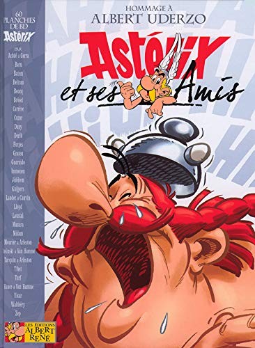 Cover of Asterix et ses amis : Hommage a Albert Uderzo