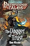 Cover of Pathfinder Tales: The Dagger of Trust