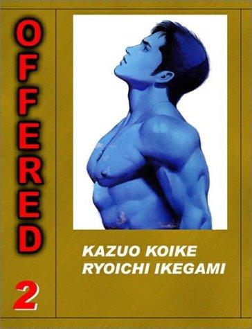 Offered, Volume 2