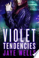 Cover of Violet Tendencies