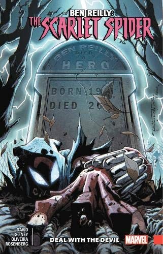 Ben Reilly: Scarlet Spider, Vol. 5: Deal with the Devil