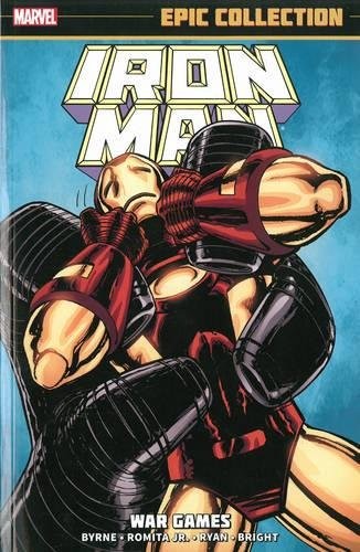 Iron Man Epic Collection, Vol. 16: War Games