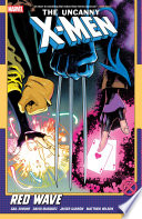 Uncanny X-Men By Gail Simone, Vol. 1
