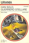 Cover of Han Solo, guerriero stellare