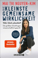 Cover of Die kleinste gemeinsame Wirklichkeit: Wahr, falsch, plausibel - die größten Streitfragen wissenschaftlich geprüft