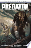 Predator: Fire and Stone