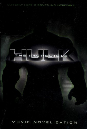 Cover of The Incredible Hulk Movie Novelization