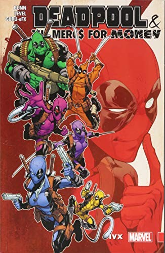 Cover of Deadpool & The Mercs for Money, Vol. 2: IvX