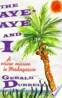 Cover of The Aye-Aye and I