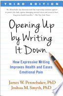 Opening Up by Writing It Down, Third Edition