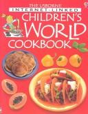 The Usborne Children's World Cookbook