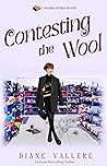 Cover of Contesting the Wool: A Material Witness Mystery