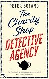 Cover of The Charity Shop Detective Agency by Peter  Boland