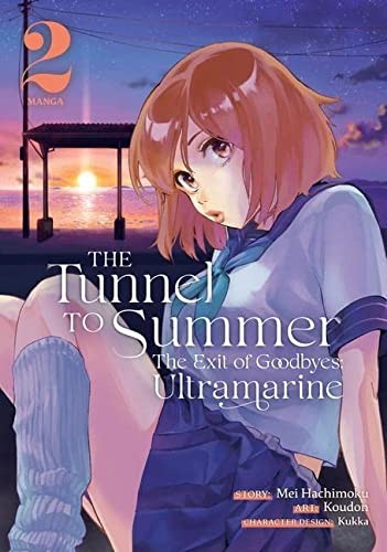 Cover of The Tunnel to Summer, the Exit of Goodbyes: Ultramarine (Manga), Vol. 2