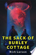 Cover of The Sack of Burley Cottage
