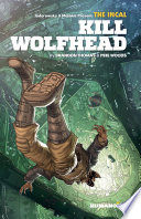 The Incal: Kill Wolfhead