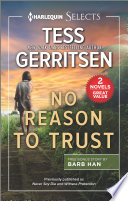 Cover of No Reason to Trust: Never Say Die / Witness Protection