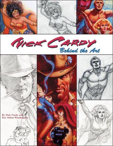 Cover of Nick Cardy: Behind The Art