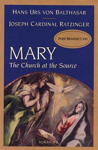 Cover of Mary: The Church at the Source